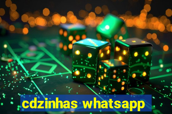 cdzinhas whatsapp
