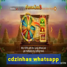 cdzinhas whatsapp