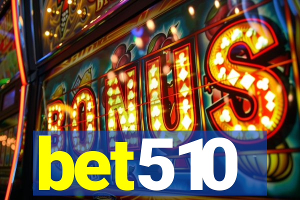 bet510