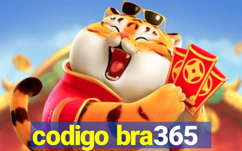 codigo bra365