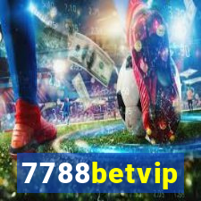 7788betvip