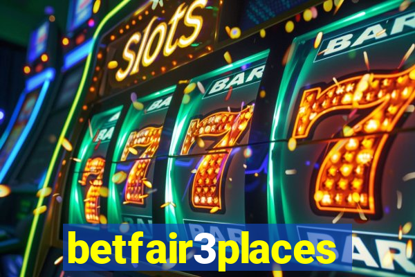 betfair3places