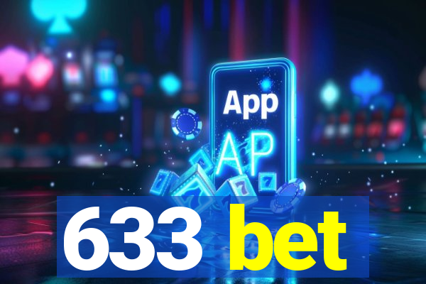 633 bet