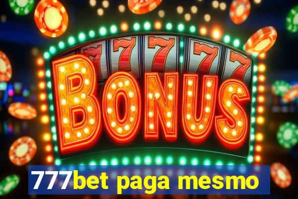 777bet paga mesmo