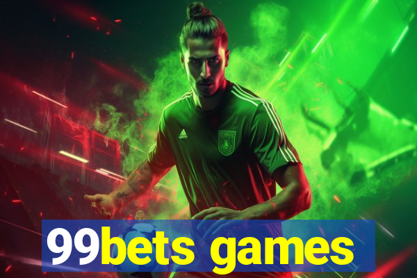 99bets games