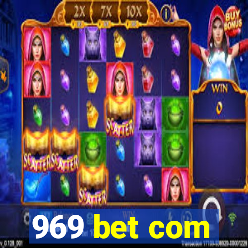 969 bet com