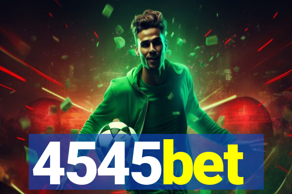 4545bet