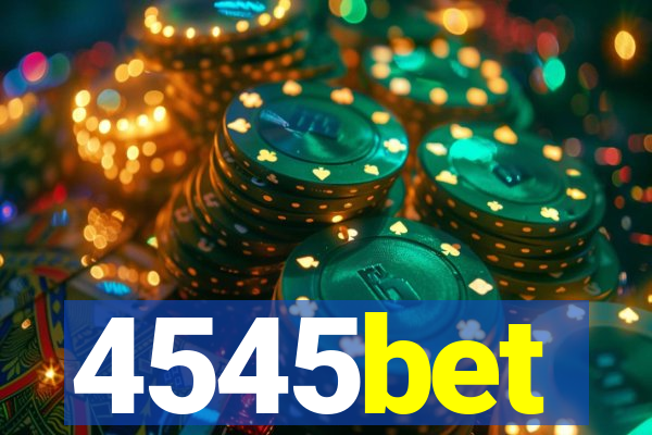 4545bet
