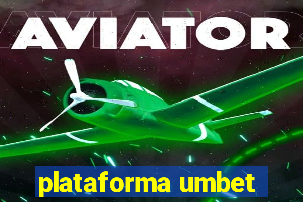plataforma umbet