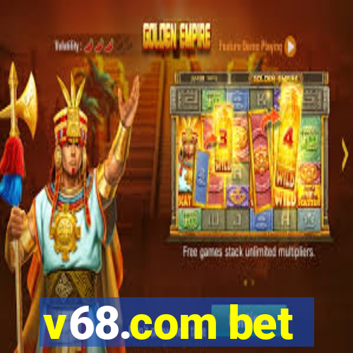 v68.com bet