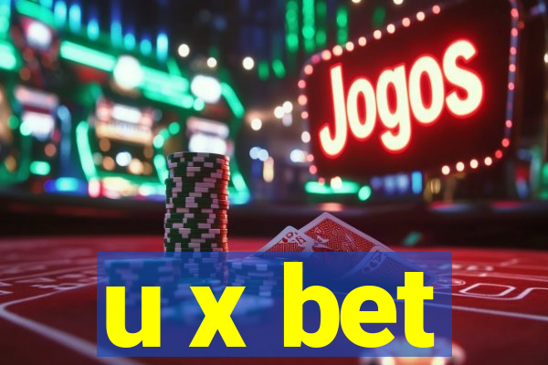 u x bet