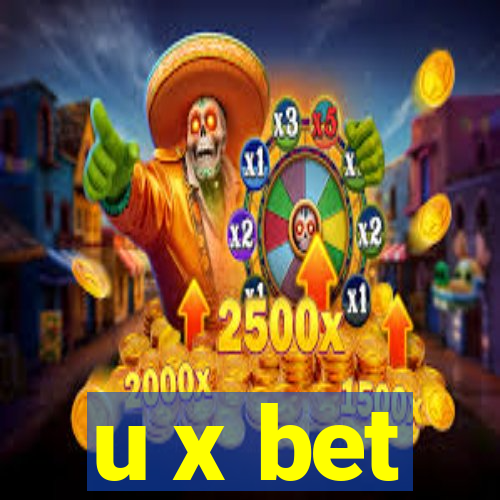u x bet