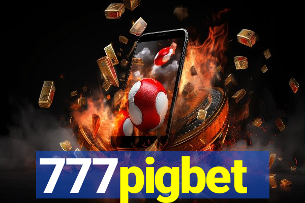 777pigbet