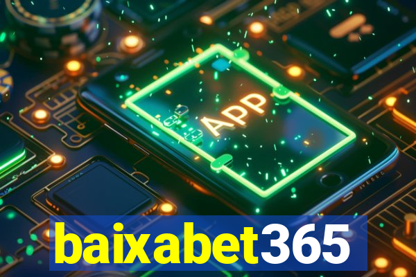 baixabet365