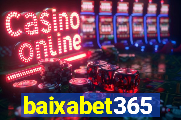 baixabet365