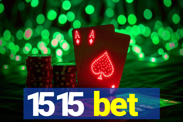 1515 bet