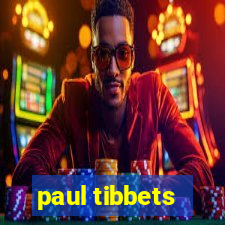 paul tibbets