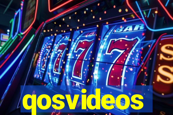 qosvideos