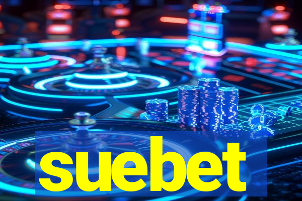 suebet