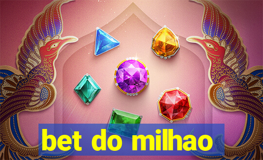 bet do milhao
