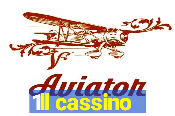 1ll cassino