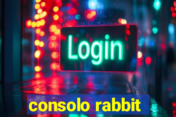 consolo rabbit