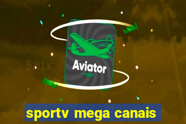 sportv mega canais