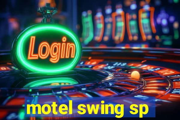 motel swing sp