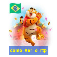 como ver o rtp dos slots