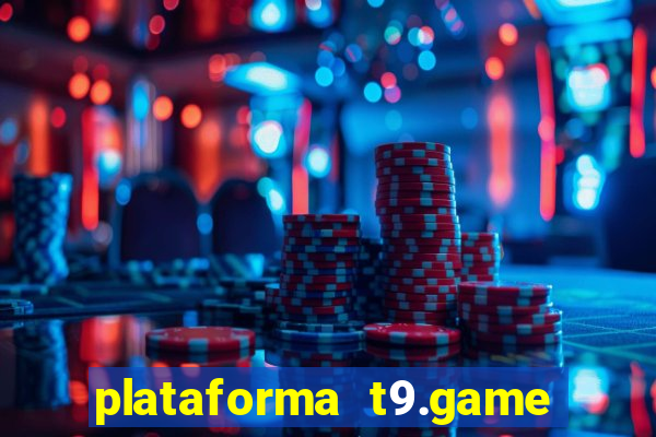 plataforma t9.game é confiável