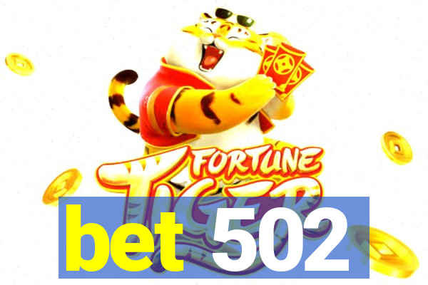 bet 502