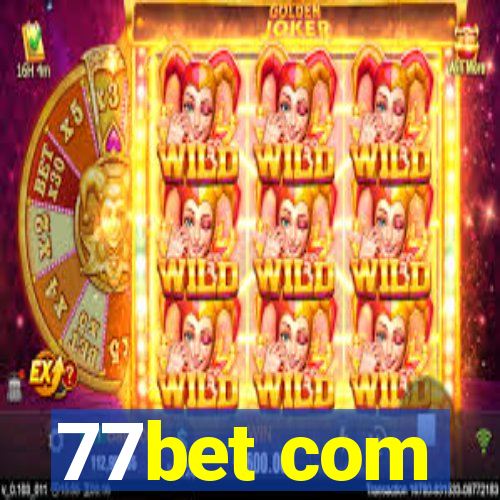 77bet com