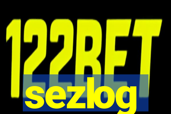 sezlog
