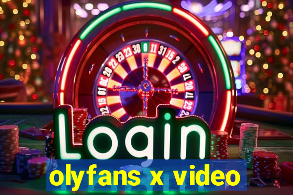 olyfans x video