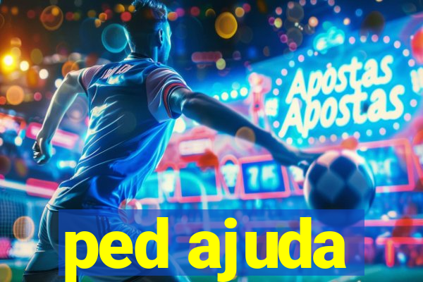 ped ajuda