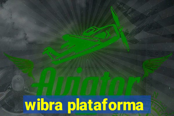 wibra plataforma