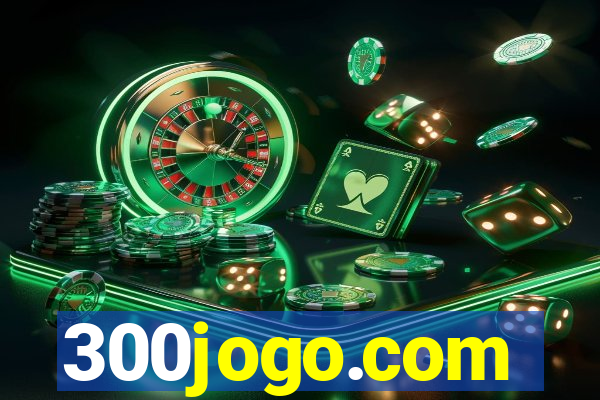 300jogo.com
