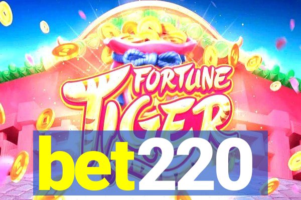 bet220