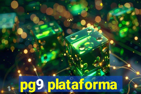 pg9 plataforma