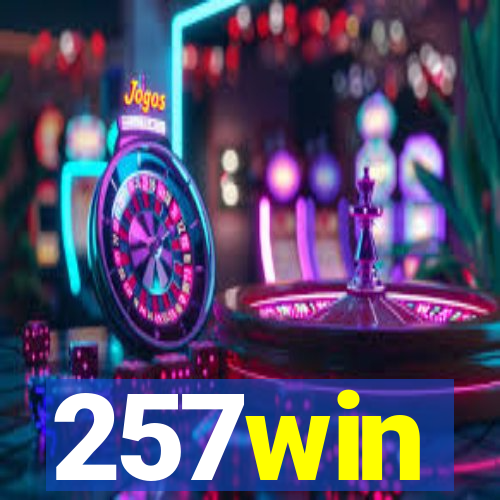 257win