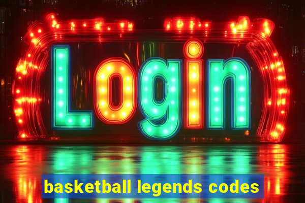 basketball legends codes
