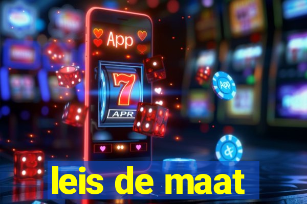 leis de maat