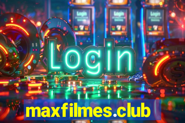 maxfilmes.club