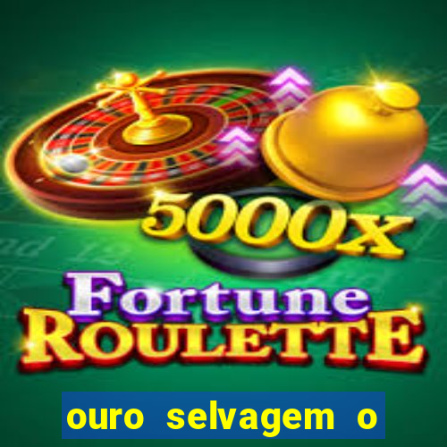 ouro selvagem o que aconteceu na vida real