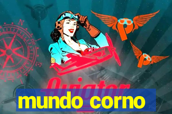 mundo corno