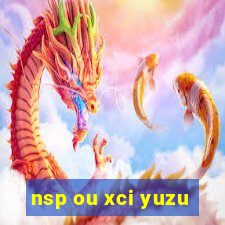 nsp ou xci yuzu