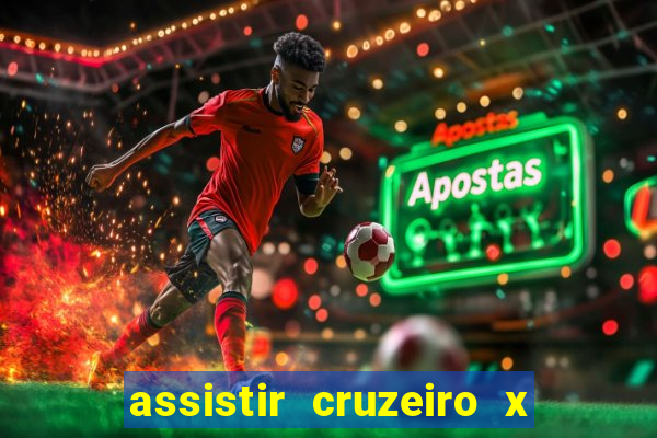 assistir cruzeiro x flamengo multicanais