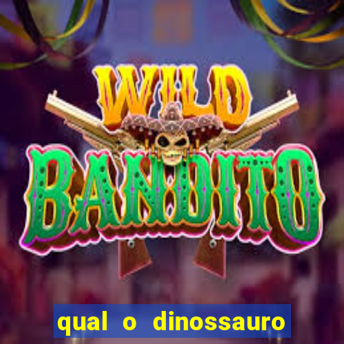 qual o dinossauro mais fraco