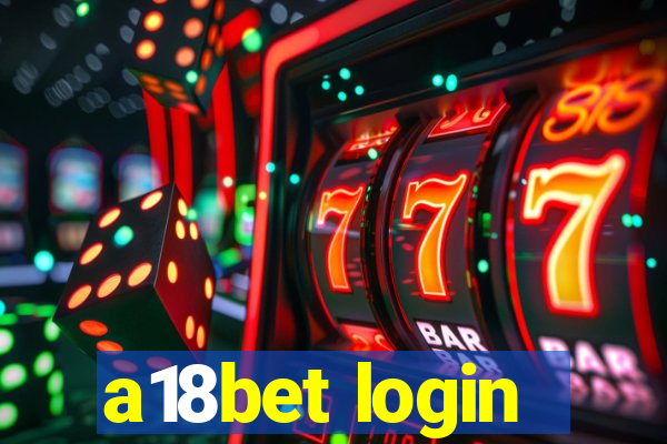 a18bet login