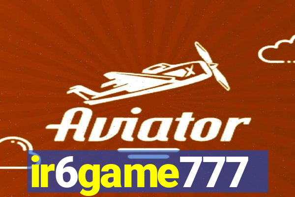 ir6game777